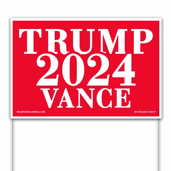 Trump Vance 2024 Yard Sign