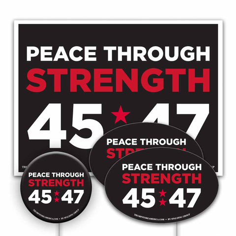 Peace Through Strength 45-47 Yard Sign Kit