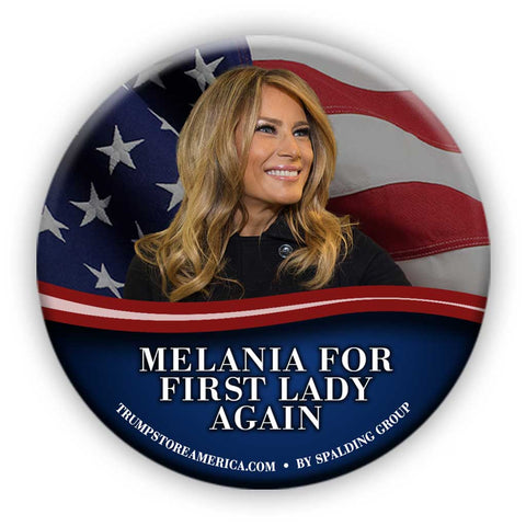 Melania for First Lady Photo Button