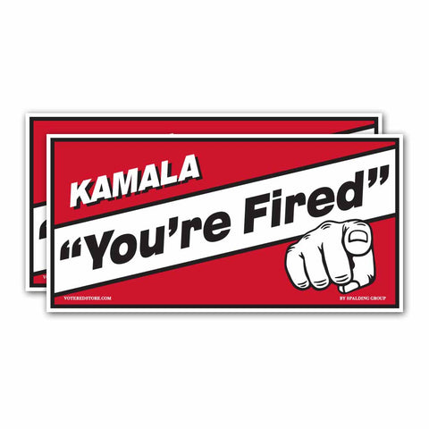 (Pack of 2) Bumper Sticker - "Kamala, You're Fired"