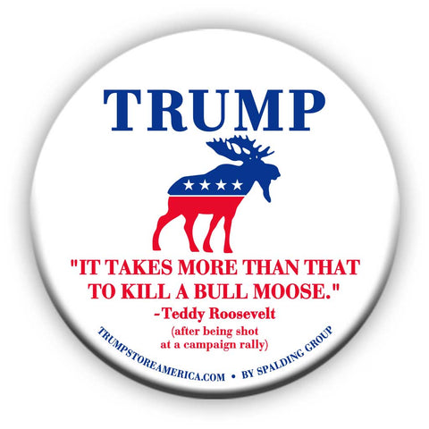 Trump Bull Moose Button