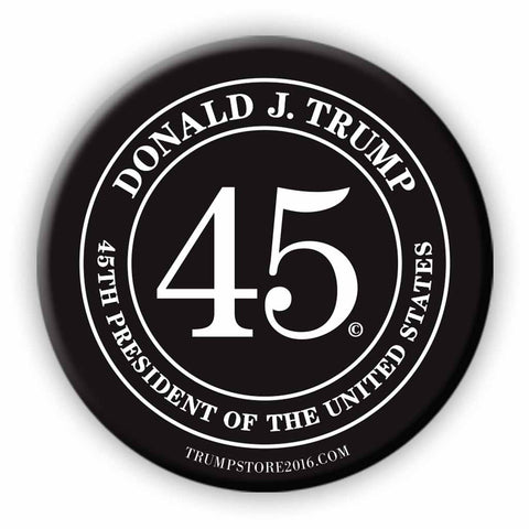 Donald Trump Button - 45th President 