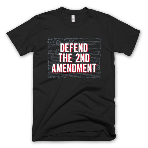 Defend the 2nd Amendment T-shirt