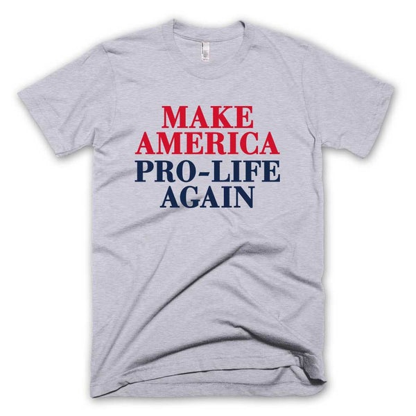 Make America Pro-Life Again T-shirt