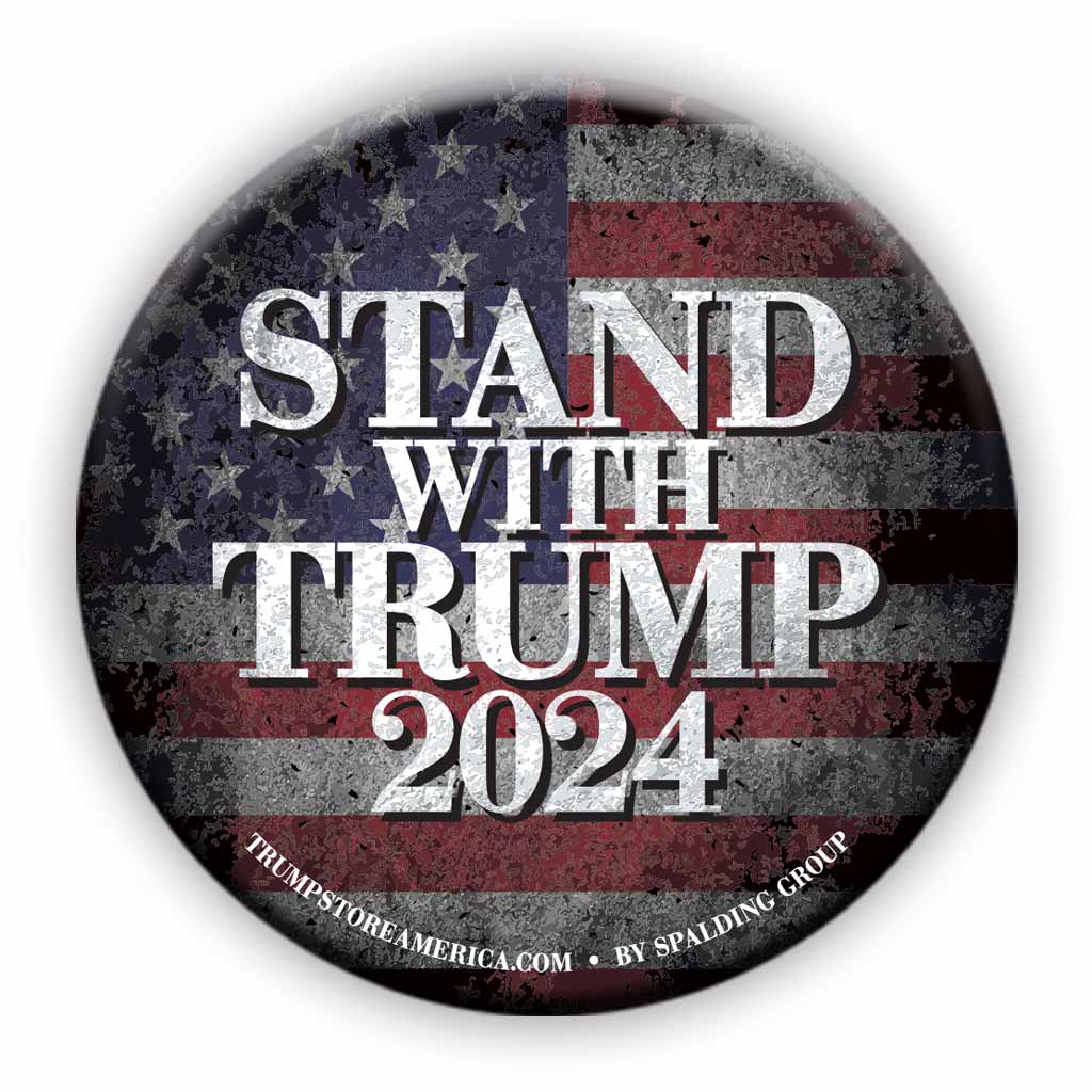 Stand With Trump 2024 Button